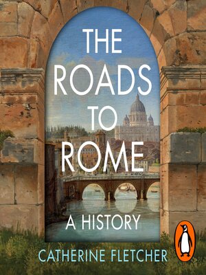 cover image of The Roads to Rome